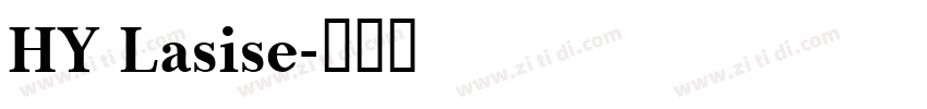 HY Lasise字体转换